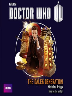 cover image of Doctor Who, The Dalek Generation
